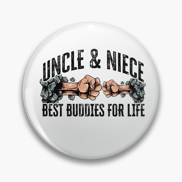 Item preview, Uncle And Niece, Best Buddies For Life designed and sold by FuntasticDez.