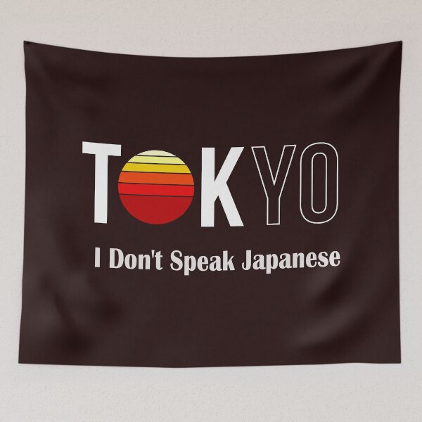 Item preview, Tokyo - I Don't Speak Japanese  designed and sold by medchb.