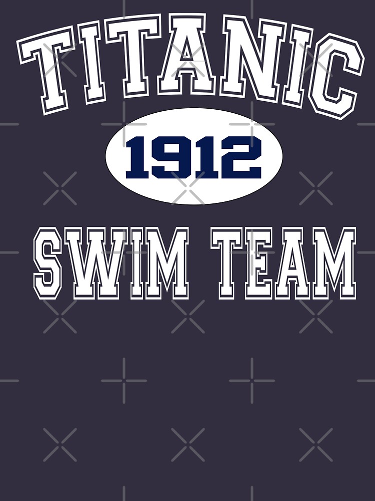 titanic-swim-team-1912-t-shirt-for-sale-by-everything-shop