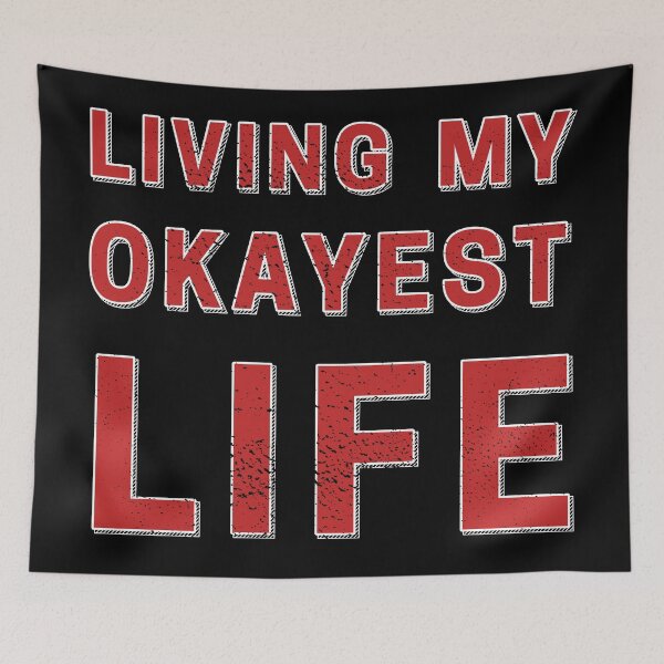 Item preview, Living My Okayest Life designed and sold by lifestoryfb.