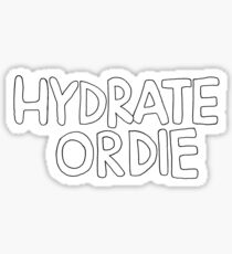 hydrate or die Sticker