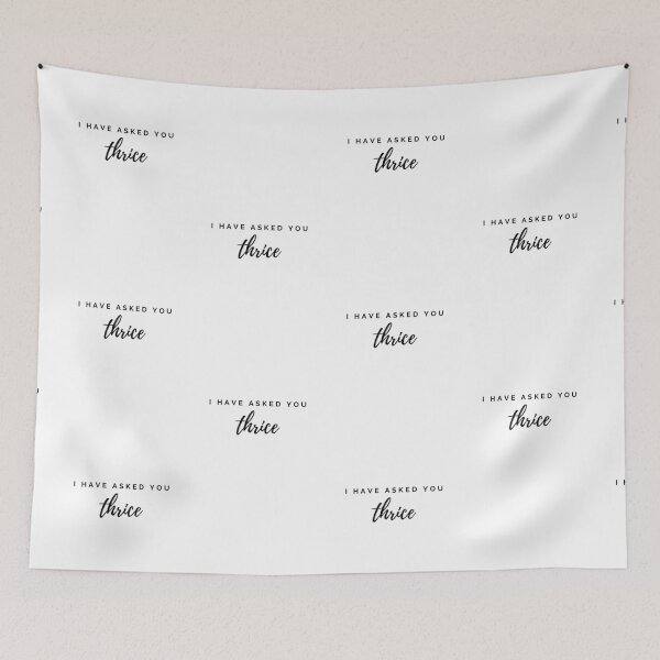 Item preview, I Have Asked You Thrice (black) designed and sold by jaimesmartin.