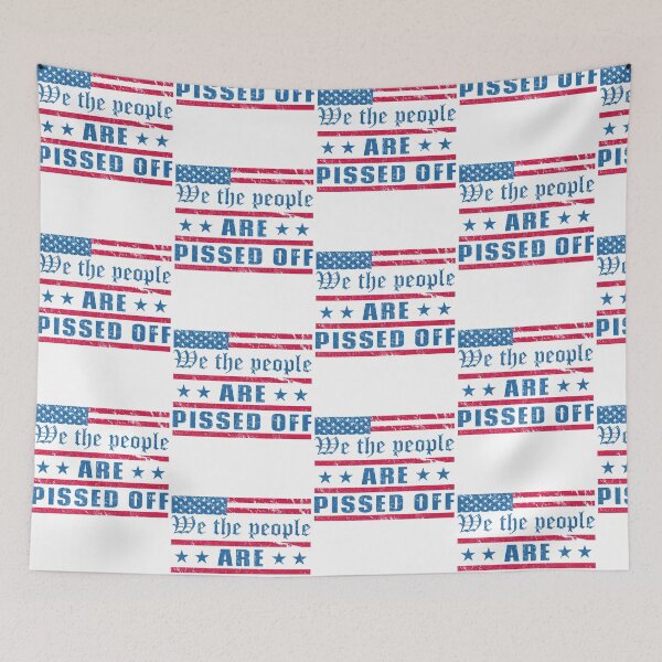 Item preview, We The People Are Pissed Off designed and sold by TKsTees.