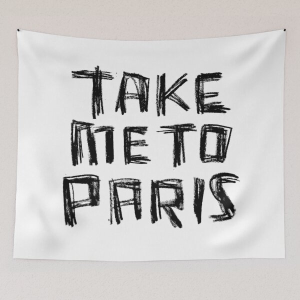 Item preview, Take me to PARIS for Paris Addiction designed and sold by badlydrawnbabe.
