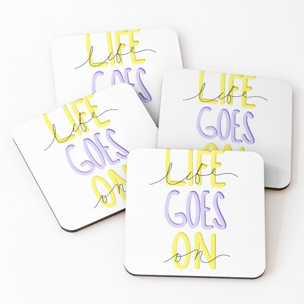 Item preview, Life Goes On designed and sold by Autumn Rinna.