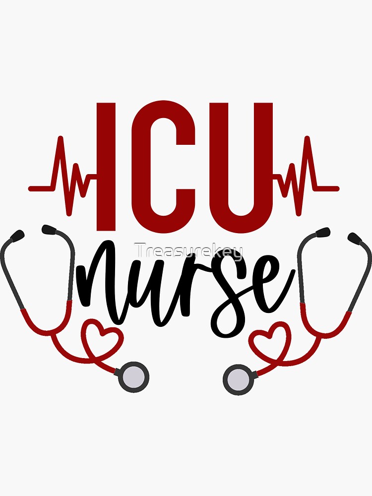 "ICU Nurse and Stethoscopes Sticker" Sticker for Sale by Treasurekey