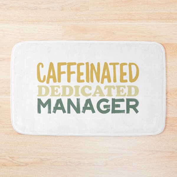 Item preview, Caffeinated Dedicated Manager designed and sold by Mumgle.