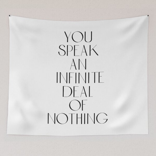 Item preview, Shakespeare Quote - You speak an infinite deal of nothing designed and sold by rissidesigns.