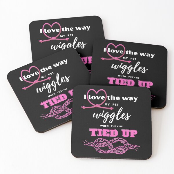 Item preview, I Love the Way My Pet Wiggles (pink), Rope Bondage BDSM Design for Tops and Dom/Dommes designed and sold by ForbiddenFlavor.