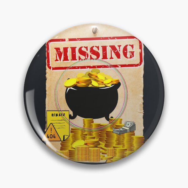 Item preview, MISSING LOOT designed and sold by GiantSwag.