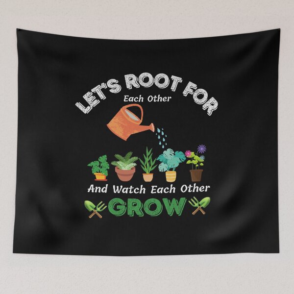 Item preview, Let's Root For Each Other And Watch Each Other Grow designed and sold by MoMasry.