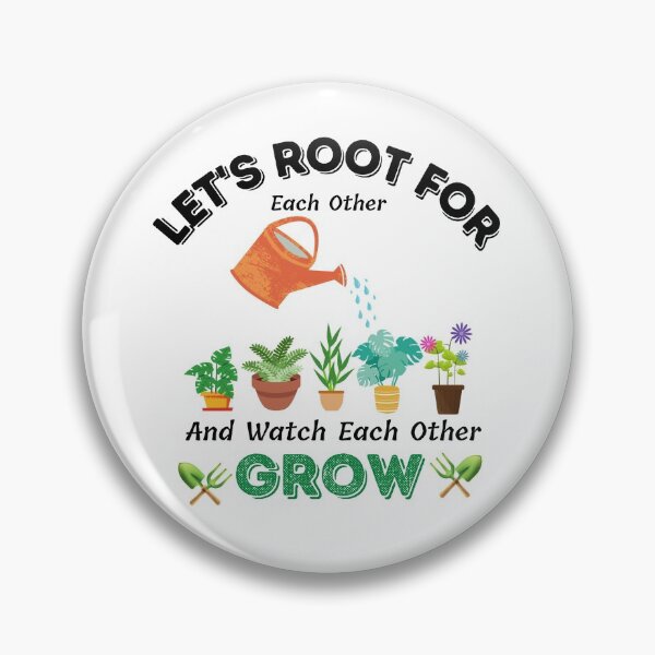 Item preview, Let's Root For Each Other And Watch Each Other Grow designed and sold by MoMasry.