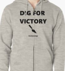Dig For Victory Zipped Hoodie