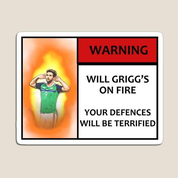 Item preview, Will Grigg's on Fire! Your Defences Will Be Terrified designed and sold by KookyCool.
