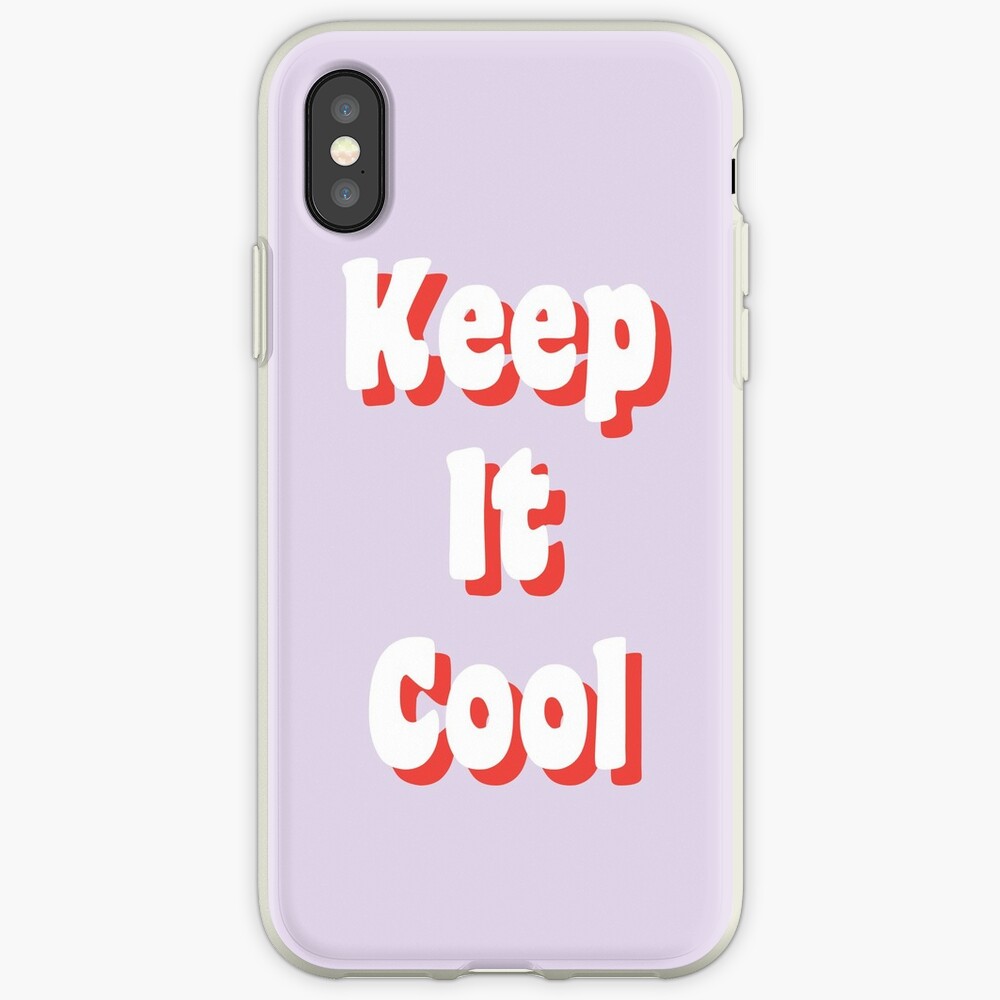 Keep It Cool iPhone Case & Cover