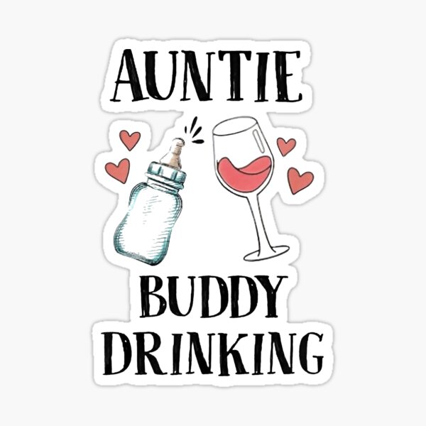 Free Free 253 Aunties Drinking Buddy Svg SVG PNG EPS DXF File