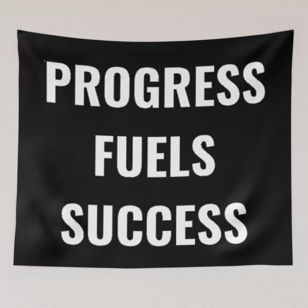 Item preview, Progress Fuels Success White designed and sold by PLANTONE.