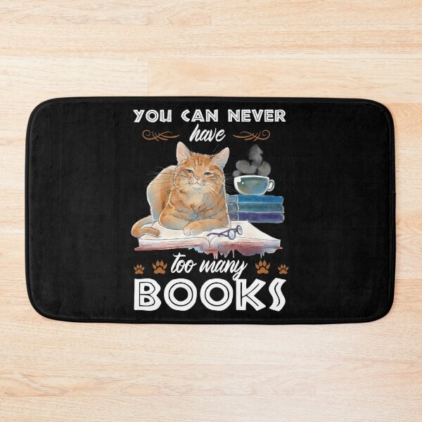 Item preview, You Can Never Have Too Many Books designed and sold by Maxartdesigns.