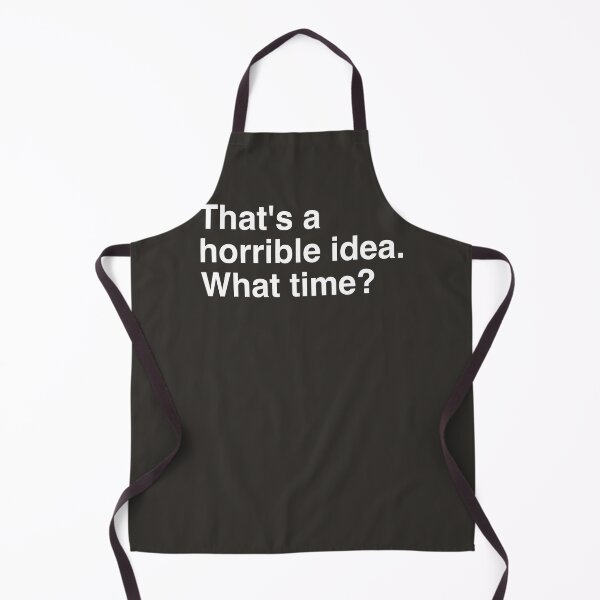 Item preview, ESA ES UNA IDEA HORRIBLE. ¿A QUÉ HORA? designed and sold by aydapadi.