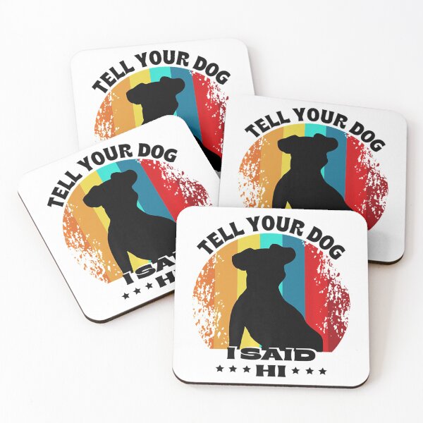 Item preview, Funny Dog Design - Tell Your Dog I Said Hi Retro Dog Lover Premium  designed and sold by julipham88.