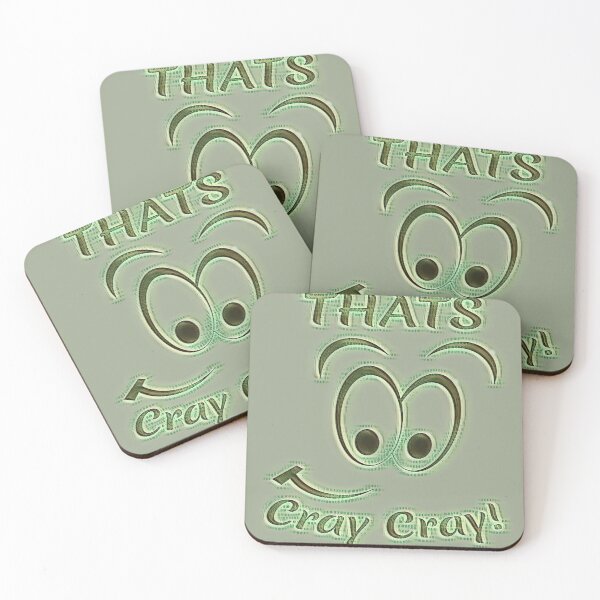 Item preview, ¨That´s cray cray¨ designed and sold by Henri Le Vatius.