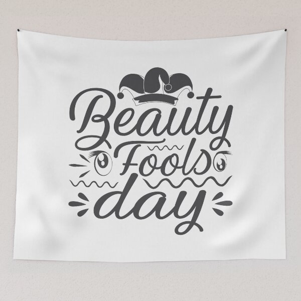 Item preview, Beauty Fool's Day designed and sold by TshirtStoreBD24.