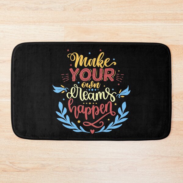 Item preview, Make Your Own Dreams Happen designed and sold by Phorase.