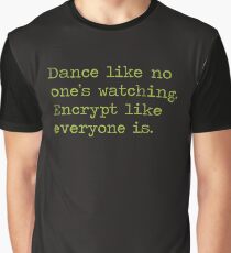 Dancing and encrypting Graphic T-Shirt
