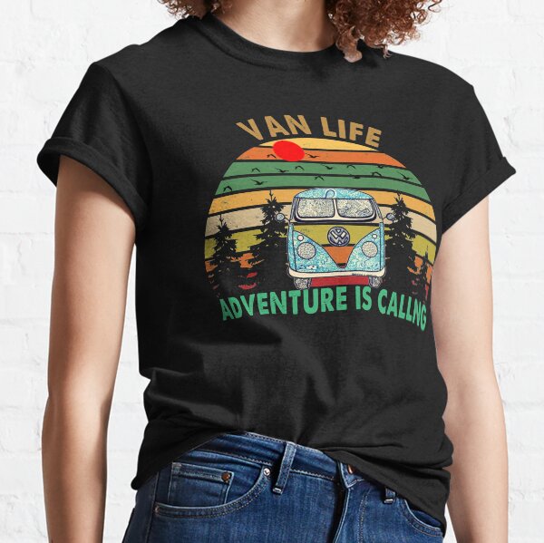 VAN LIFE Adventure is calling Classic T-Shirt