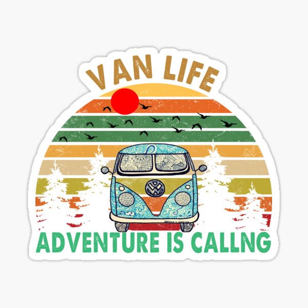 VAN LIFE Adventure is calling Sticker