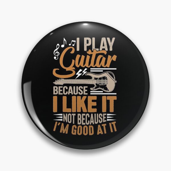 Item preview, I Play Guitar Because I Like It Not Because I'm Good At It Shirt designed and sold by jvtee.