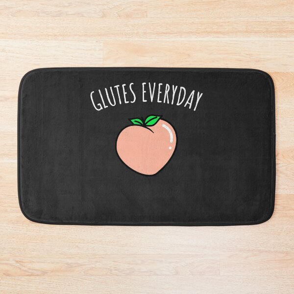 Item preview, Glutes Everyday Booty Gift designed and sold by EricJP.
