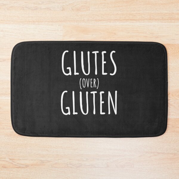 Item preview, Glutes Over Gluten Booty Gift designed and sold by EricJP.