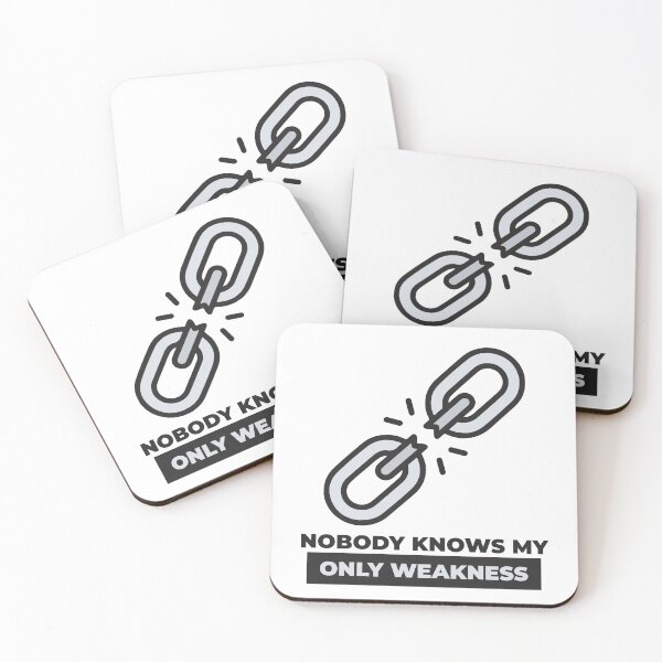 Item preview, No Body Knows My Only Weakness - Uplifting Work For Anxiety - Cool Quote designed and sold by HumbleShirt.