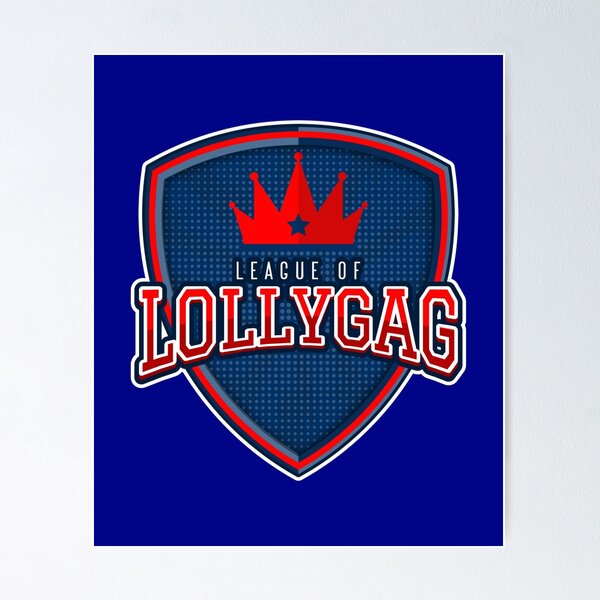 Lollygag Posters for Sale