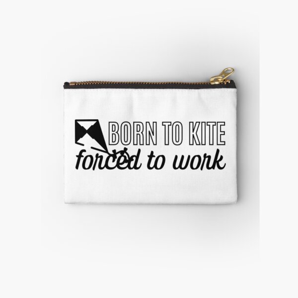 Item preview, Born To Kite Forced To Work White Design  designed and sold by BibbsVincent.