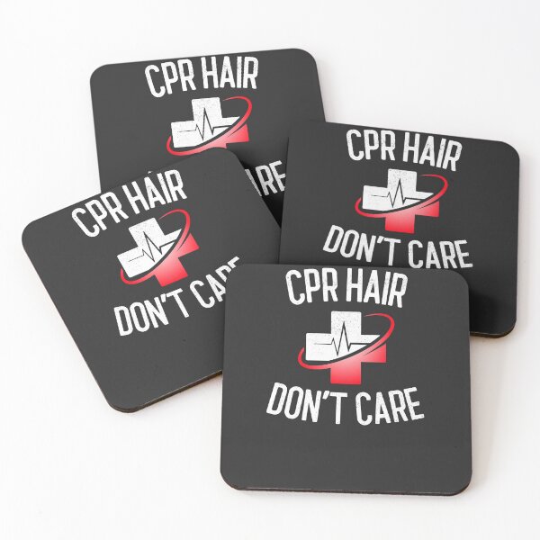 Item preview, CPR Hair Don't Care CPR Instructor Gift designed and sold by EricJP.