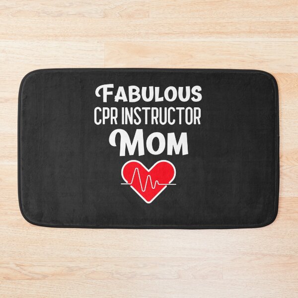 Item preview, Fabulous CPR Instructor Mom CPR Instructor Gift designed and sold by EricJP.