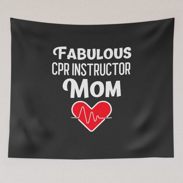 Item preview, Fabulous CPR Instructor Mom CPR Instructor Gift designed and sold by EricJP.