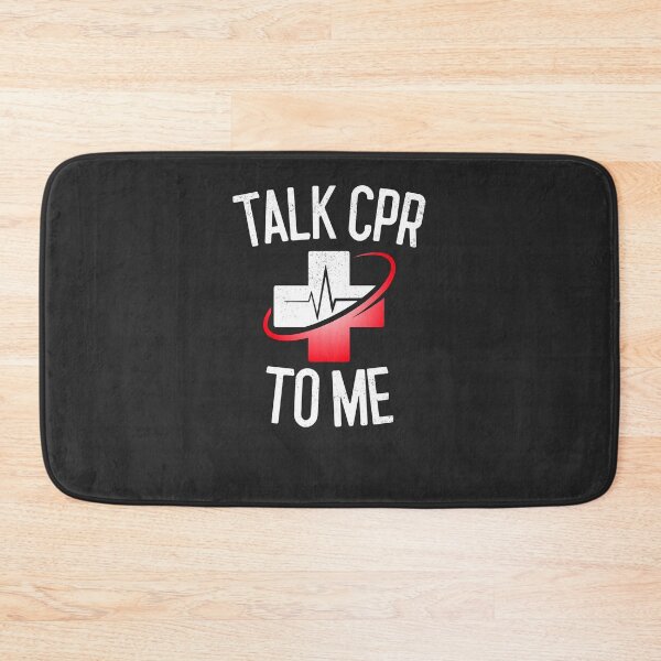 Item preview, Talk CPR To Me CPR Instructor Gift designed and sold by EricJP.