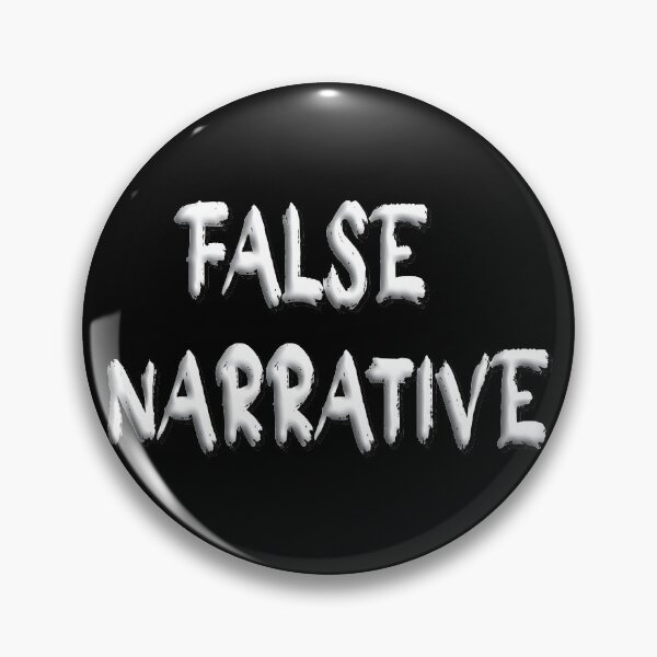 Item preview, False Narrative. Block White. Sarcastic Humor designed and sold by luvmhykdesigns.