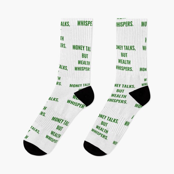 Item preview, Money Talks, But Wealth Whispers. Green designed and sold by PLANTONE.