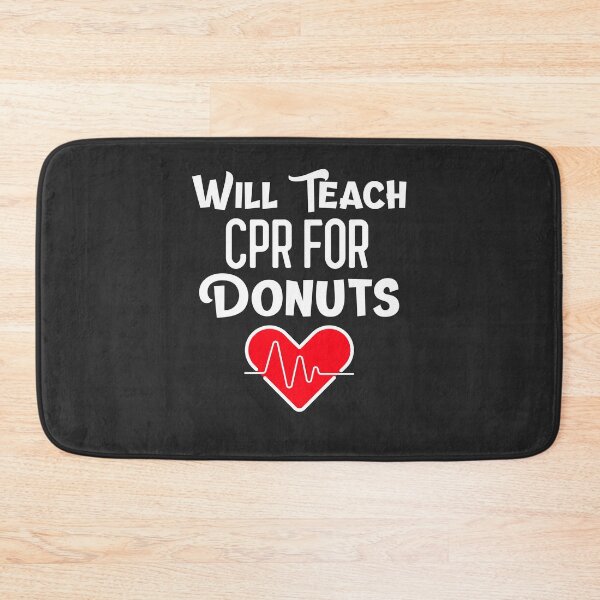 Item preview, Will Teach CPR For Donuts CPR Instructor Gift designed and sold by EricJP.