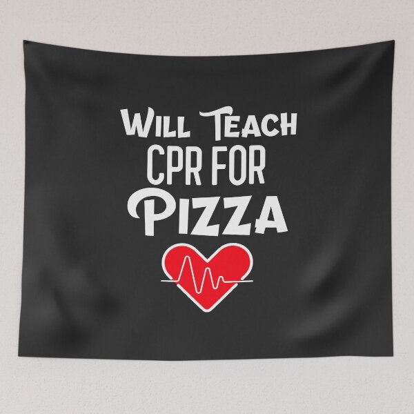 Item preview, Will Teach CPR For Pizza CPR Instructor Gift designed and sold by EricJP.