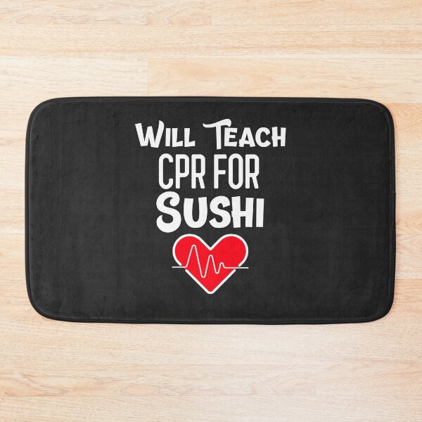 Item preview, Will Teach CPR For Sushi CPR Instructor Gift designed and sold by EricJP.