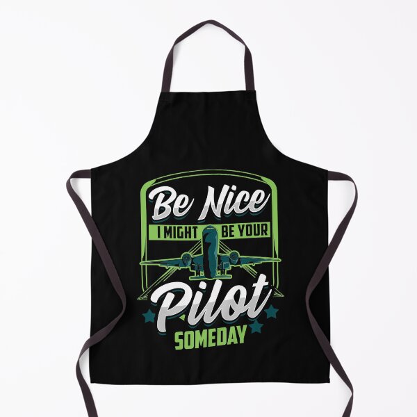 Item preview, Funny Be Nice I Might Be Your Pilot Someday Plane designed and sold by perfectpresents.