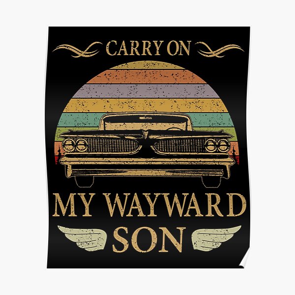 Kansas carry on wayward son