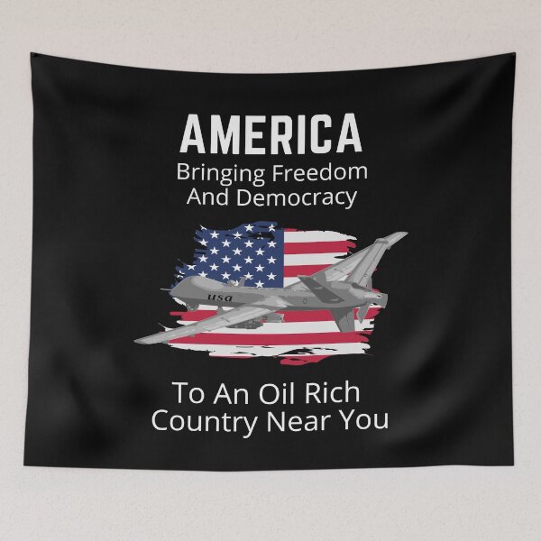 Item preview, America, bringing freedom and democracy to an oil rich country near you. designed and sold by NinjaPug.