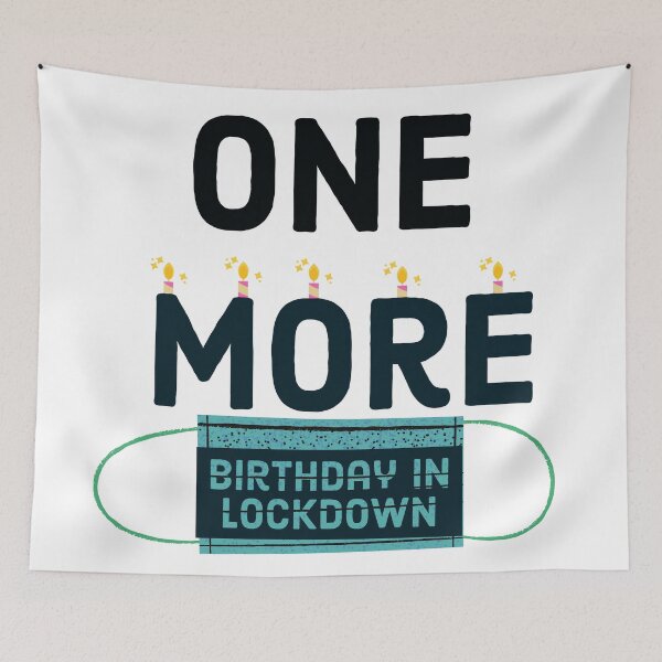 Item preview, One more birthday in Lockdown designed and sold by PCpallavi.