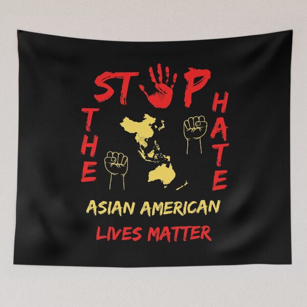 Item preview, Stop Asian Hate 2021 designed and sold by WoodburyLake.
